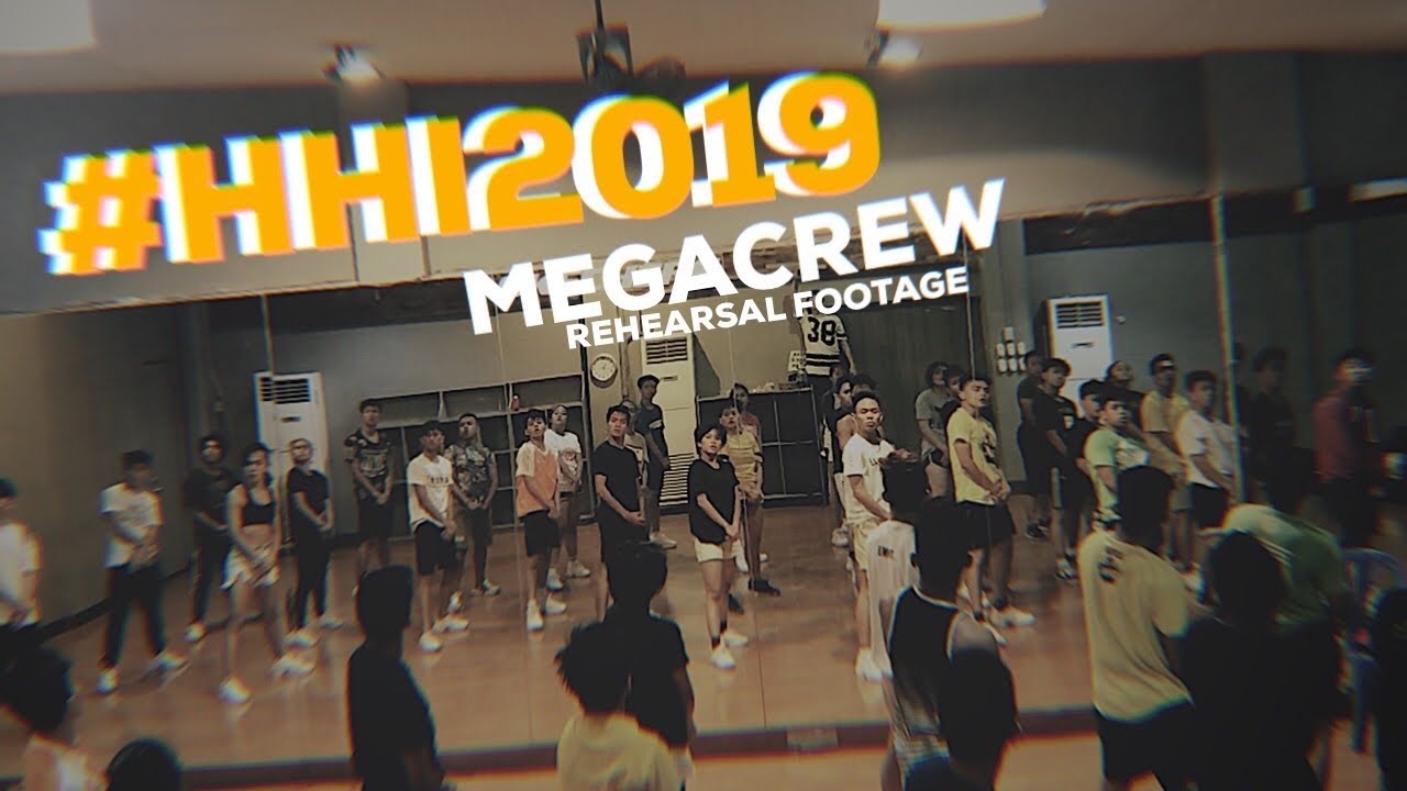 EMNT. — #HHI2019 MEGACREW (REHEARSAL FOOTAGE)