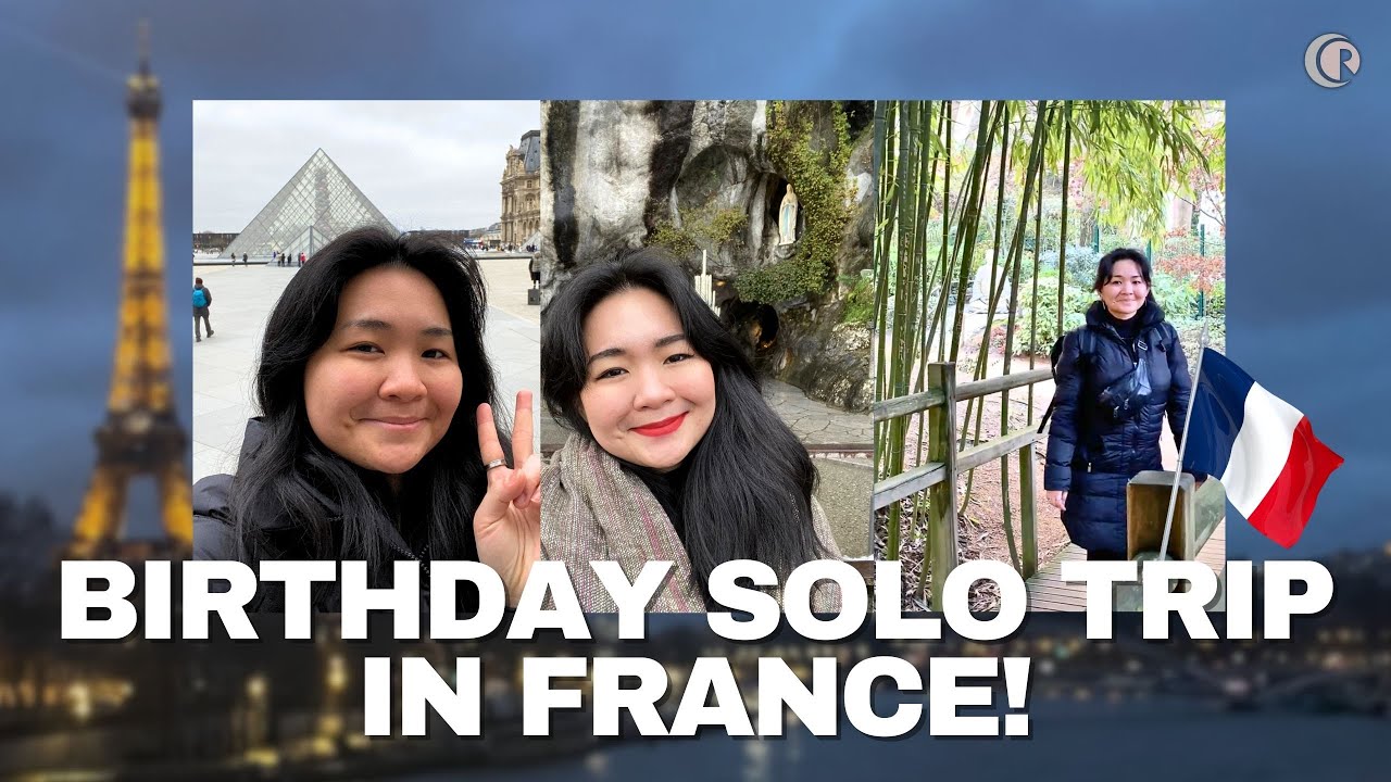 Birthday Solo Trip in France (Paris-Lourdes-Toulouse)