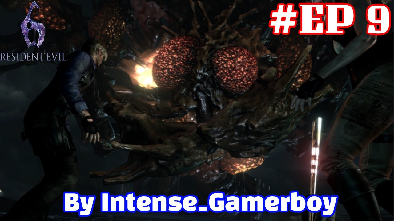Leon Campaign completed in Resident Evil 6 #EP 9