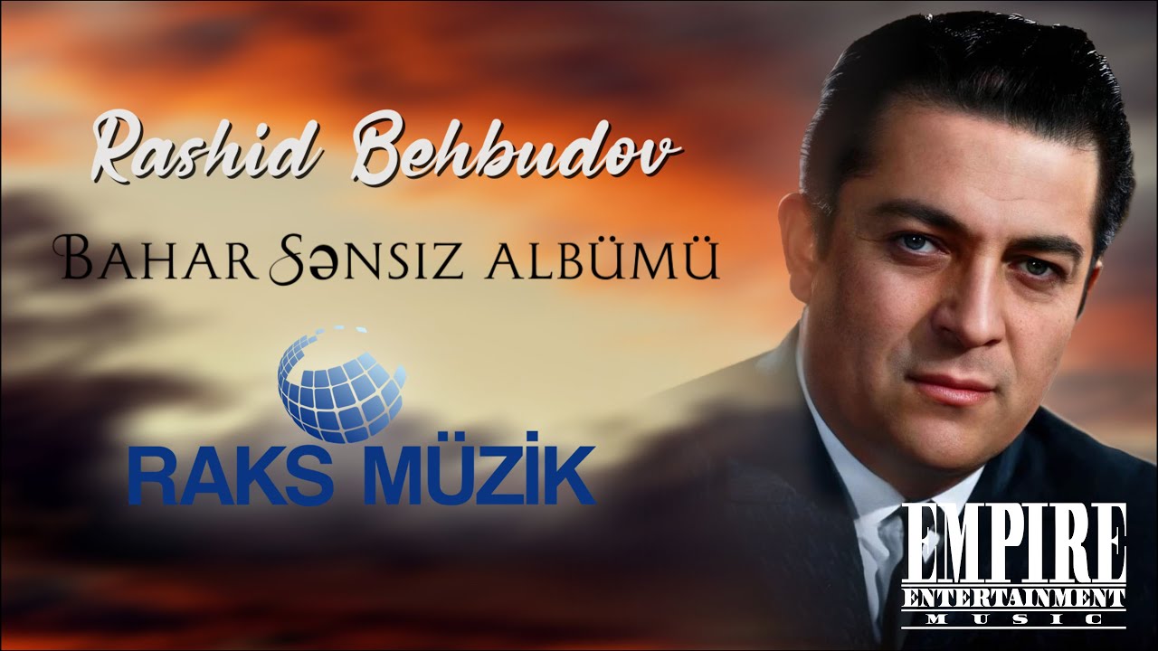 Rashid Behbudov - Bahar Sensiz