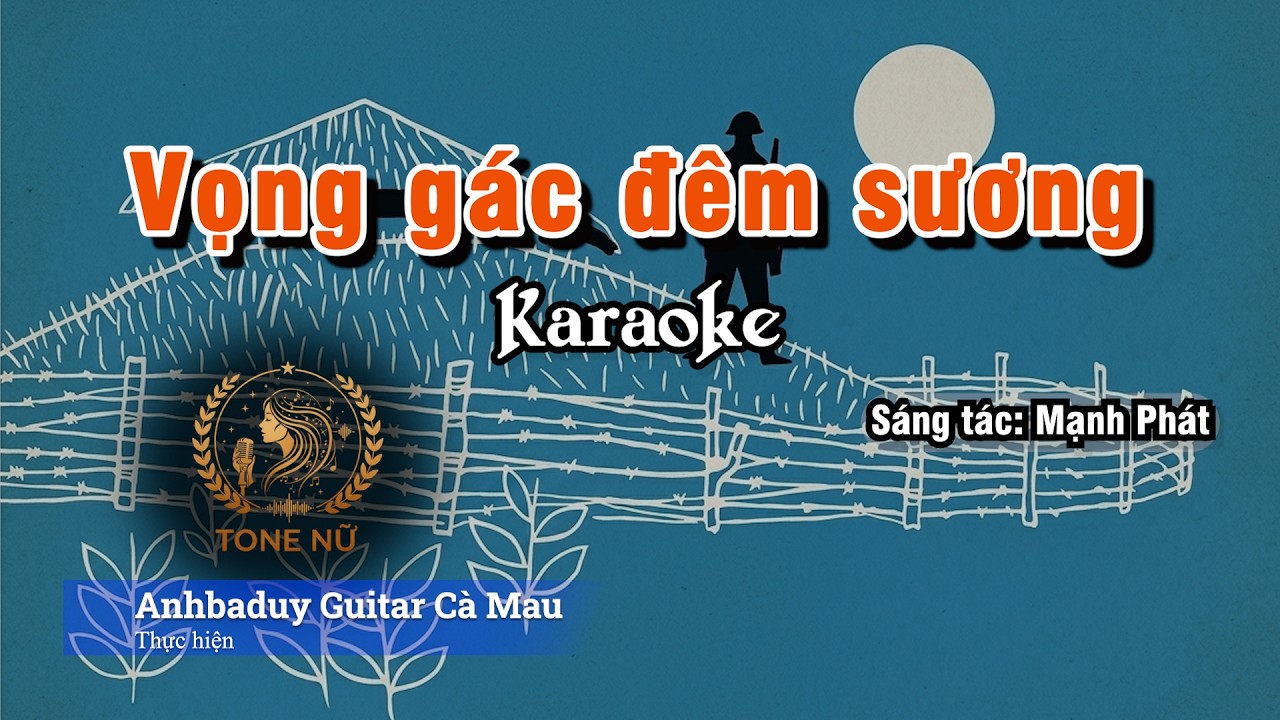Vọng gác đêm sương | Karaoke | Tone Nu - Cm | Anhbaduy Guitar - Cà Mau