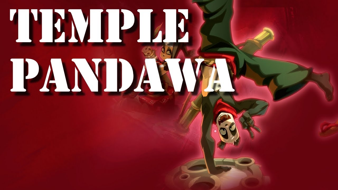 [OST] Dofus - Temple Pandawa