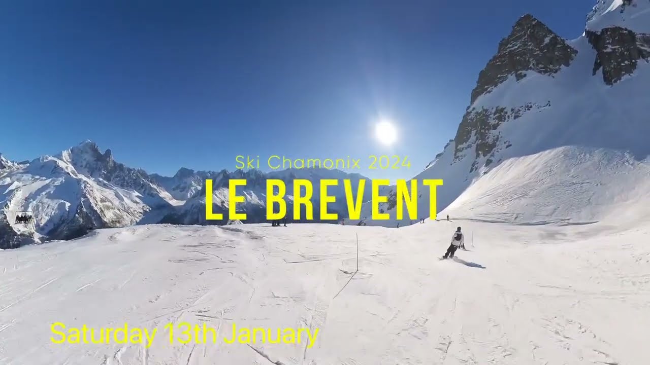 Ski Chamonix January 2024 (Le Brevent)