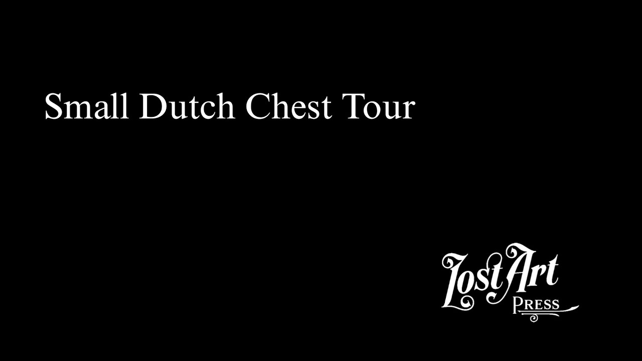 Small Dutch Chest Tour