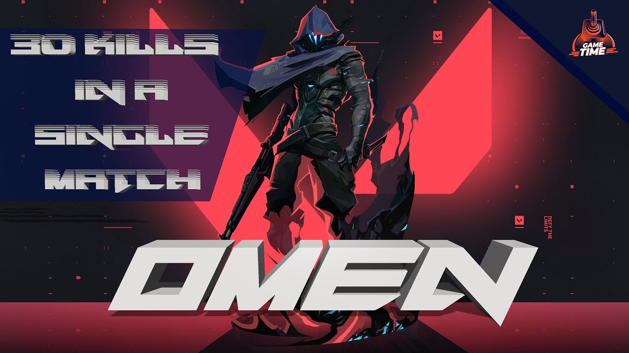 Agent Omen- Character Playstyles and Abilities(30 Kills in a Single Match + Bonus Clips) | Game Time