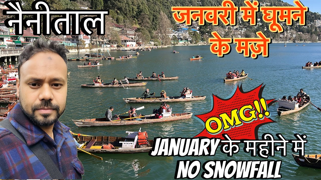 Nainital Tourism Update | Nainital Me Aaj Ka Mausam | Nainital Lake | Nainital Pant park |6-jan-2026