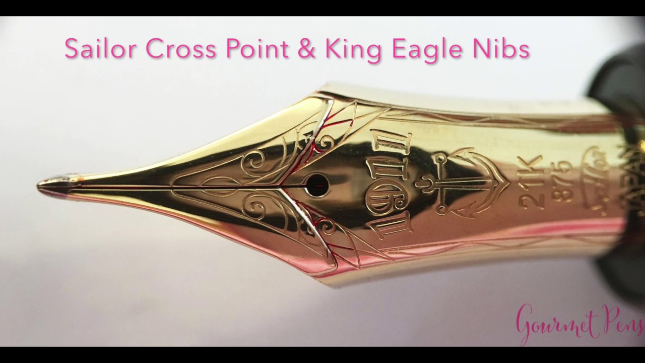 Sailor Cross Point & King Eagle Nib