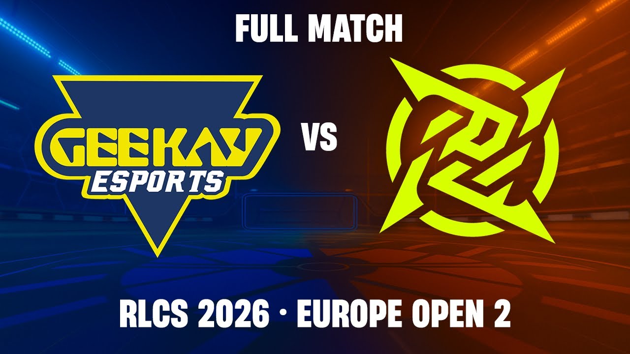 [FULL MATCH] Geekay vs NIP | RLCS 2026 Europe - Open 2