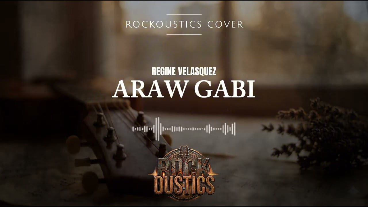 Araw Gabi - Rockoustics (Acoustic Rock Cover)