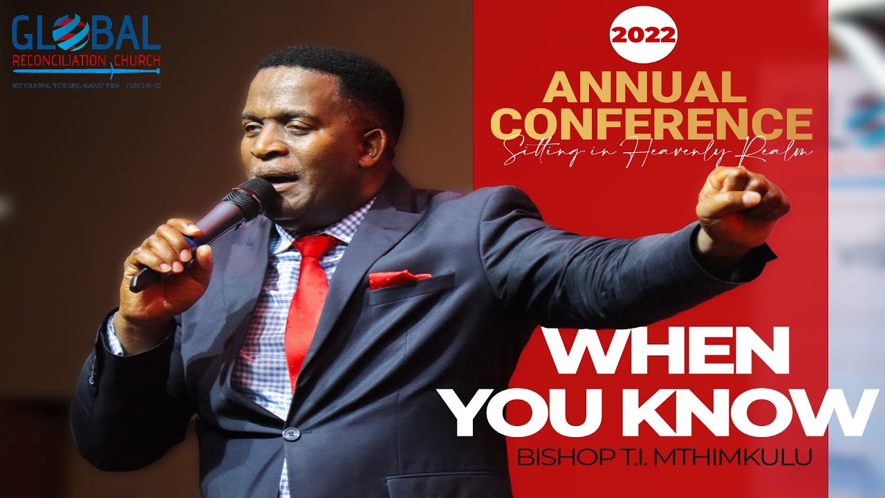 When you know by Bishop T.I. Mthimkulu