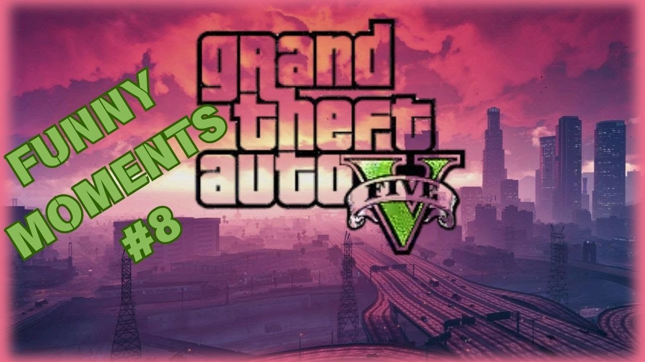 GTA V (Funny Moments) #8