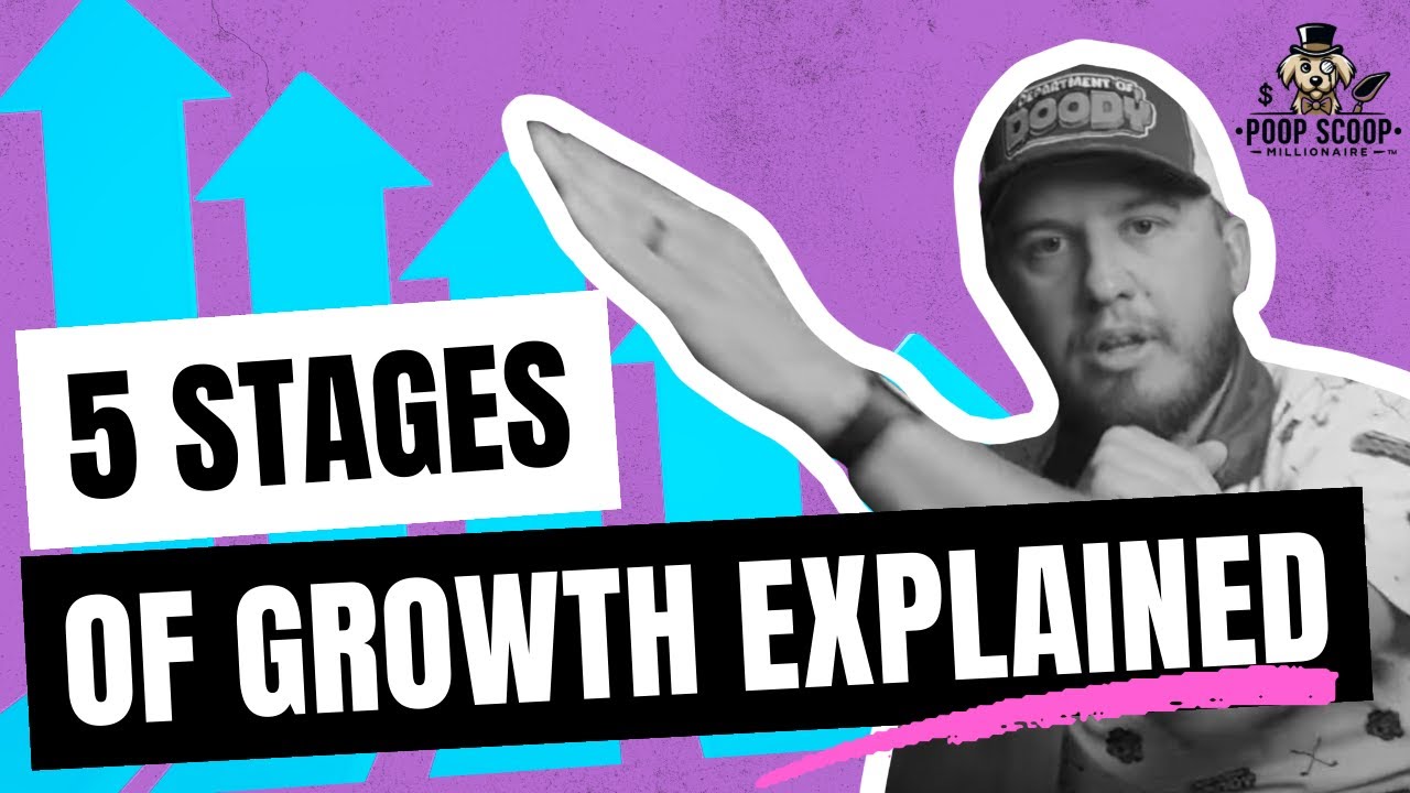 The 5 Stages of Growth: Scale Your Dog Waste Removal Business