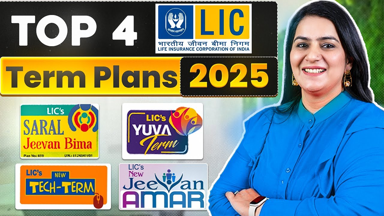 Top LIC Term Plans in 2025 | Top 4 LIC Term Plans | LIC के बेस्ट टर्म प्लान | Gurleen Kaur Tikku