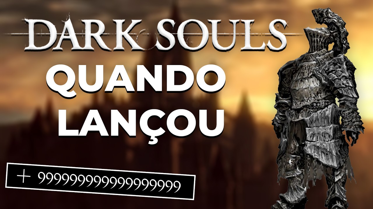 O Dark Souls ORIGINAL era quase injog&aacute;vel