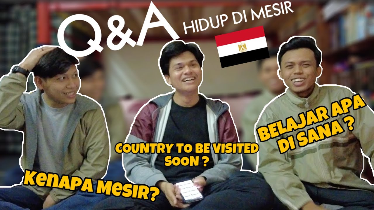 BELAJAR DI MESIR | Q&A BERSAMA ROOMATES
