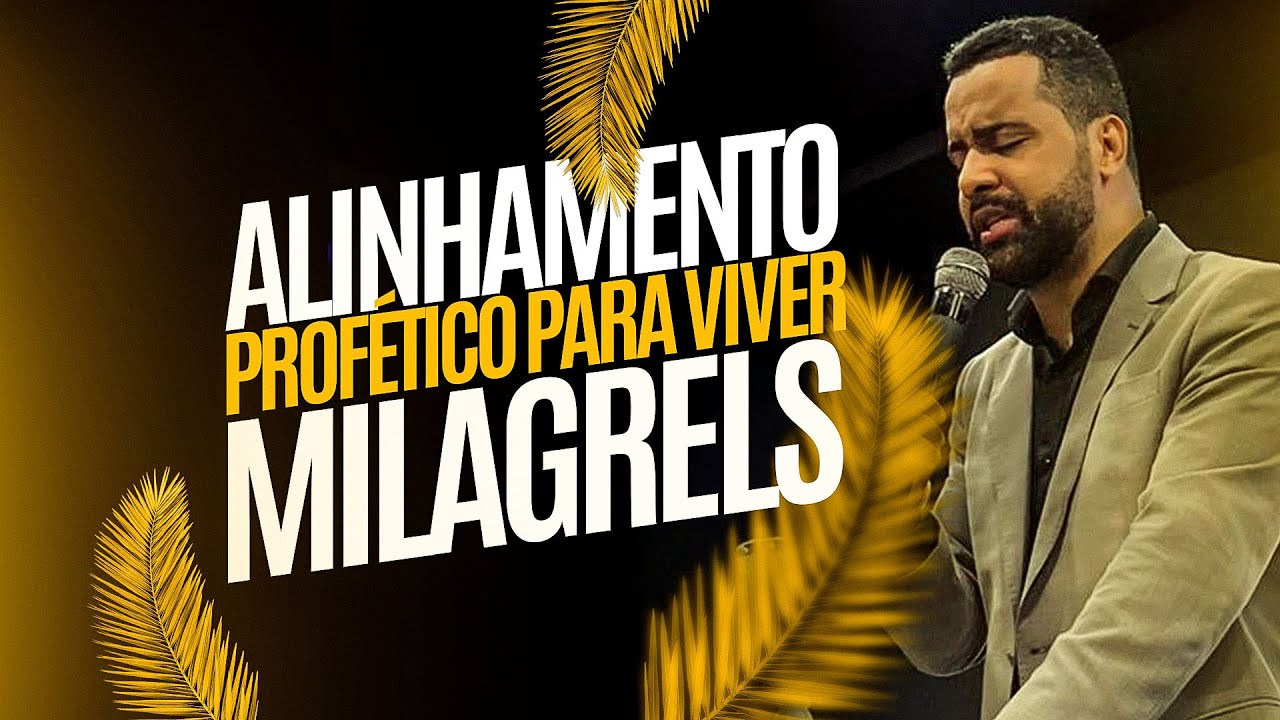 ALINHAMENTO PROFÉTICO PARA VIVER MILAGRE @Pr.AbraãoQuadrosOFICIAL