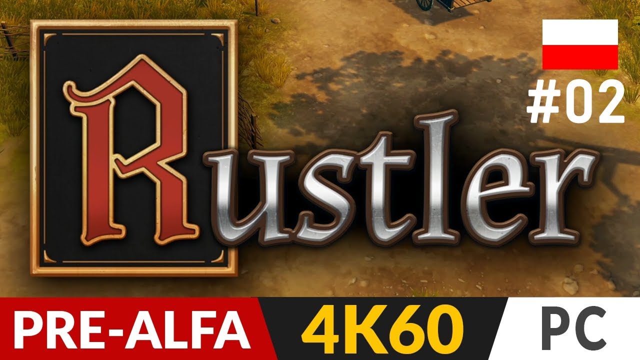 Rustler PL 🥴 Grand Theft Horse w średniowieczu 🐎 Alfa #2 - Nowa polska gra  Gameplay po polsku 4K
