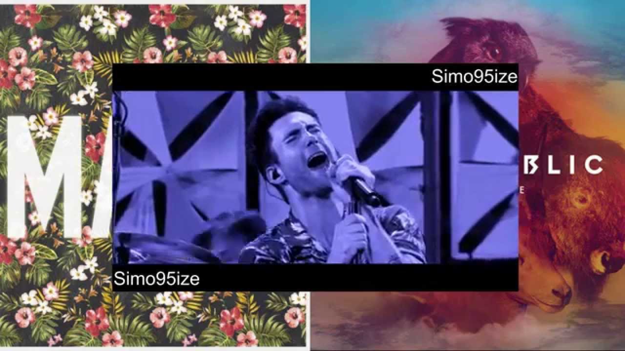 Mashup - Maroon 5 - Maps - One Republic - Counting stars