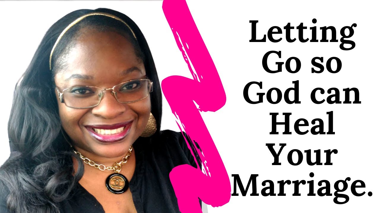 Allowing God to Restore Your Marriage: A Guide to Letting Go.💖