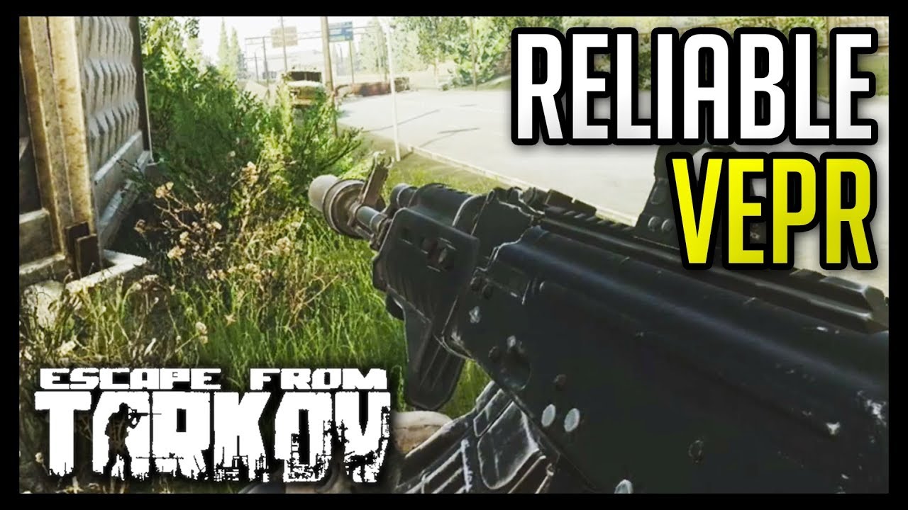 Escape from Tarkov - Reliable VEPR