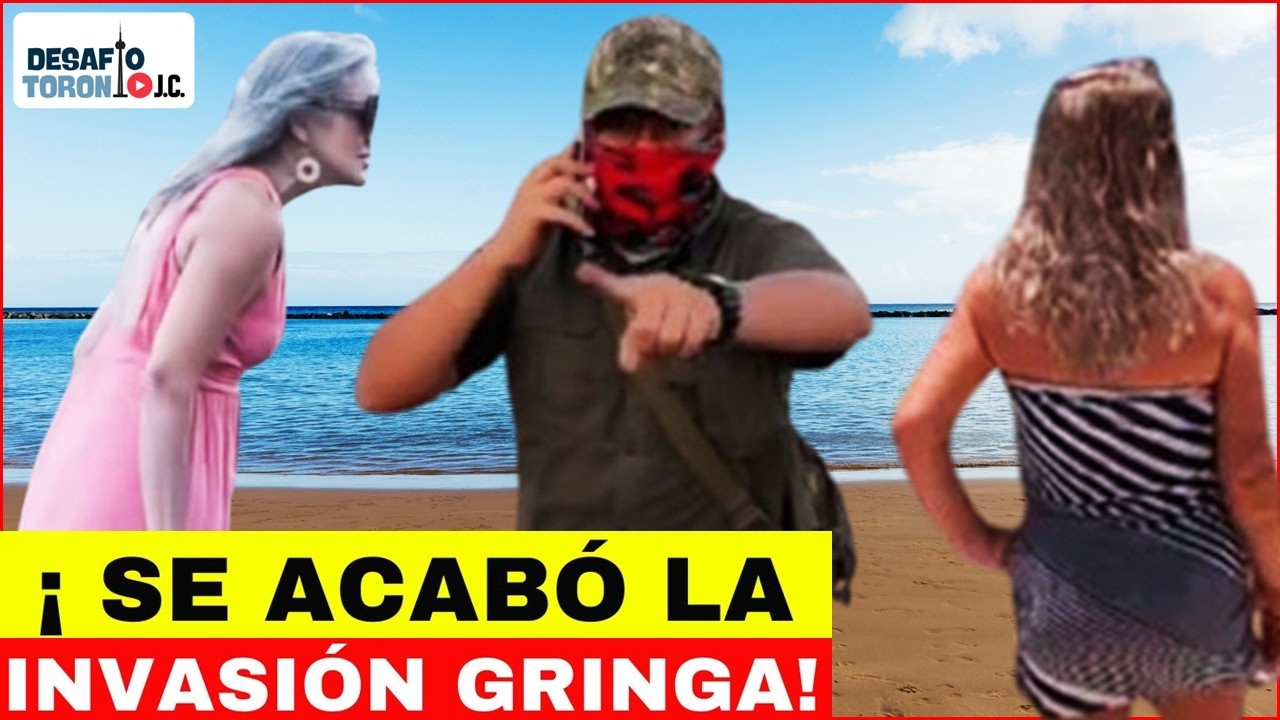Extranjeros Se Adueñan de Playas Mexicanas… Y Así Les Va| DesafioTorontoJC