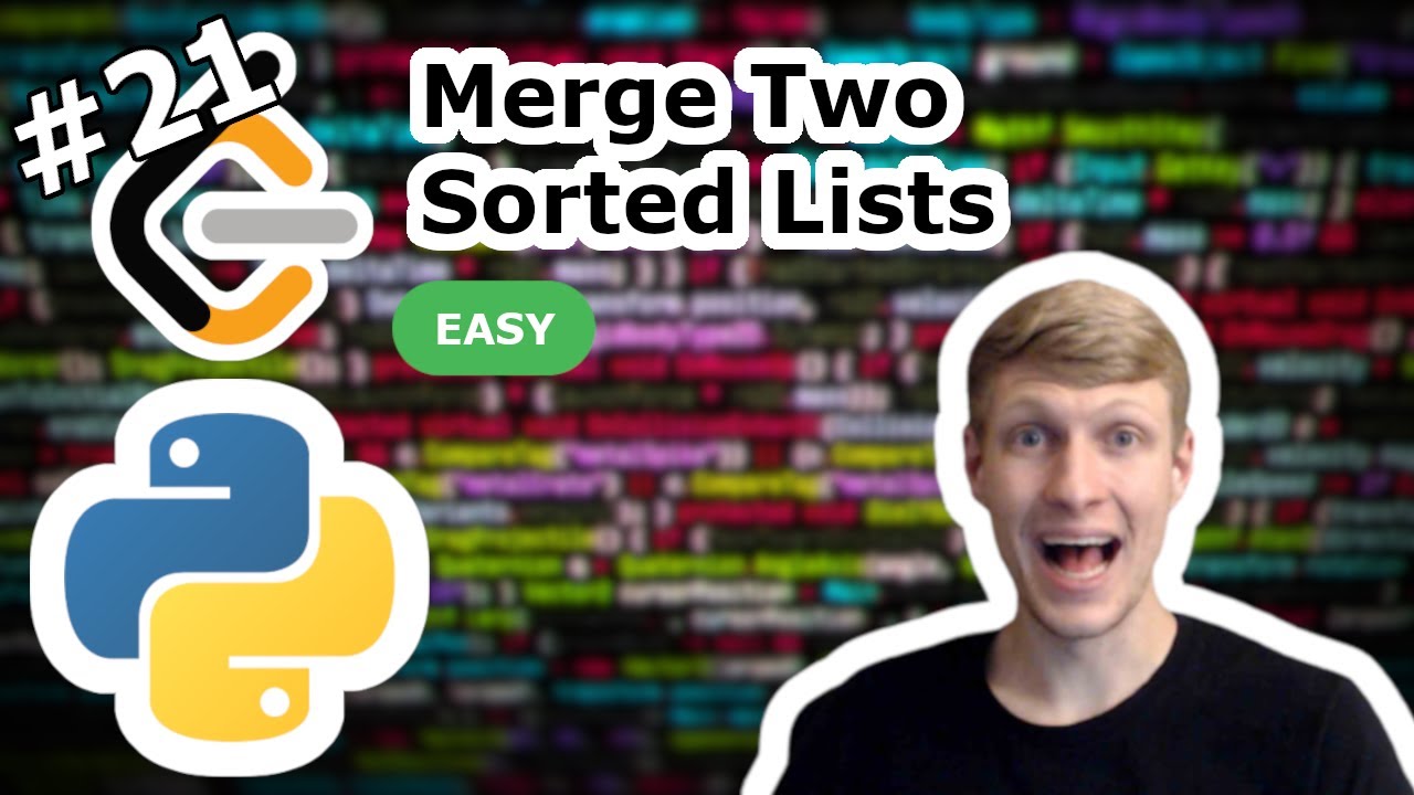 Merge Two Sorted Lists Python Solution - LeetCode #21