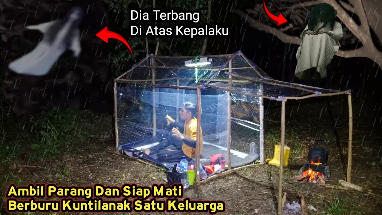 CAMPING HOROR❗Nekat Ambil Parang Dan Siap Mati Berburu Kuntilanak Satu Keluarga Di Rumah Plastik