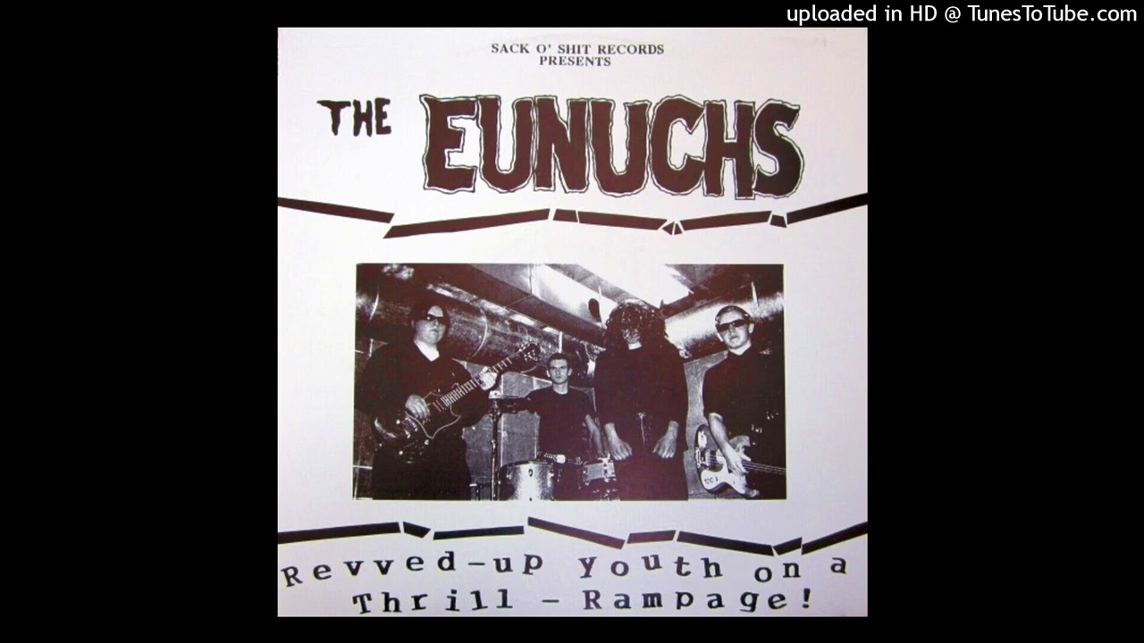 The Eunuchs - (My Baby Is A) Wild Ride