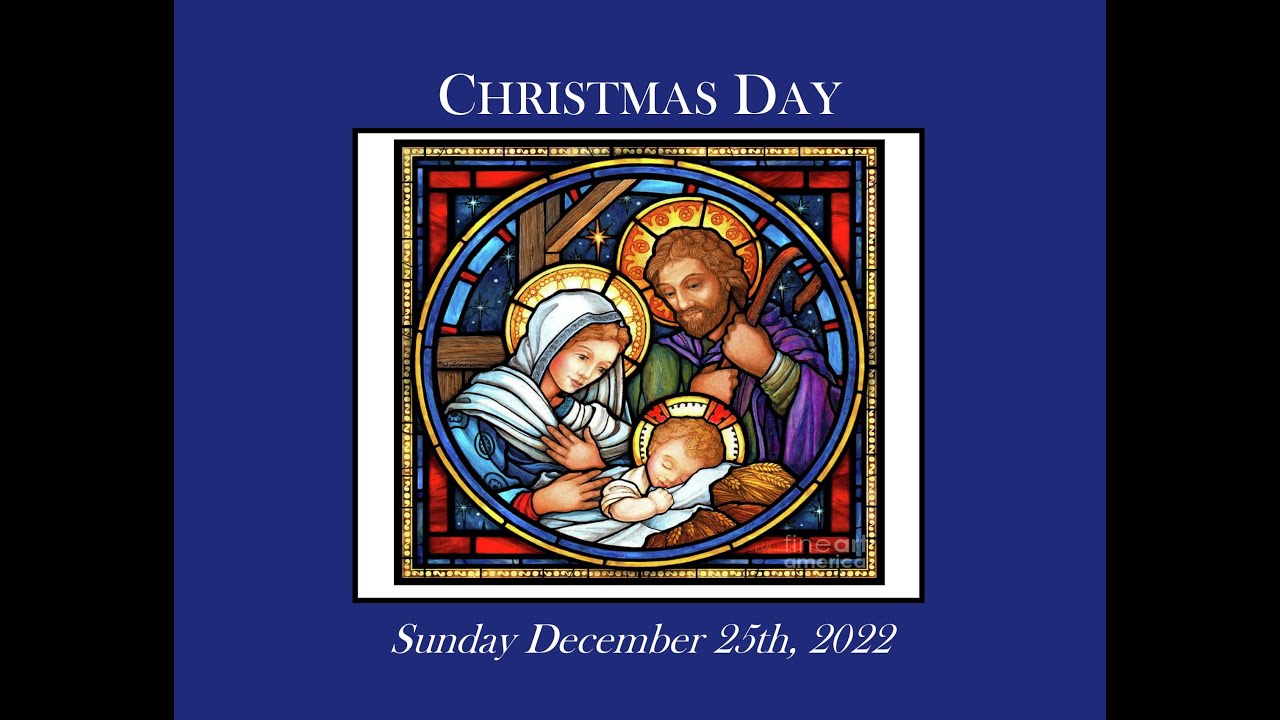Sunday December 25th, 2022 ~ Christmas Day