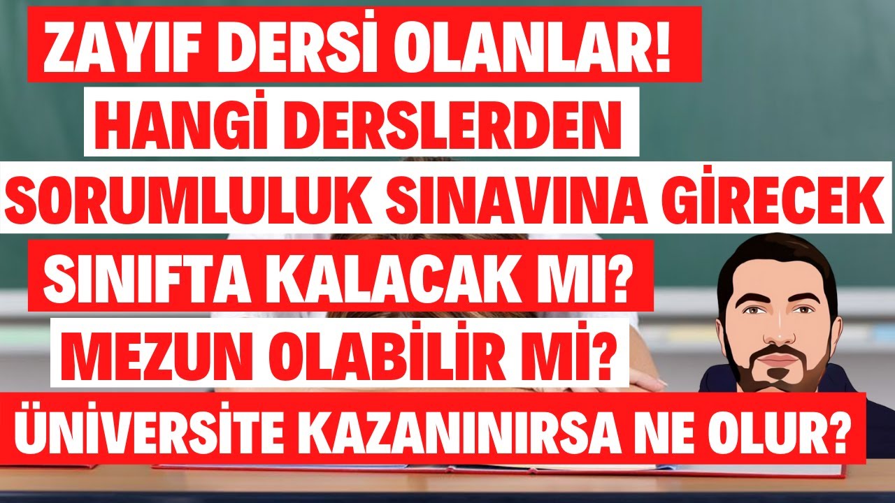 Hangi Derslerden Sorumlu Geçilir? Sınıfta Kalma Olur Mu? Sorumlu Dersi Olan Mezun Olabilir Mi?