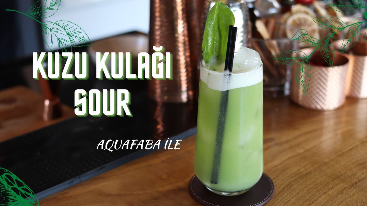KUZU KULAĞI SOUR (AQUAFABA İLE)