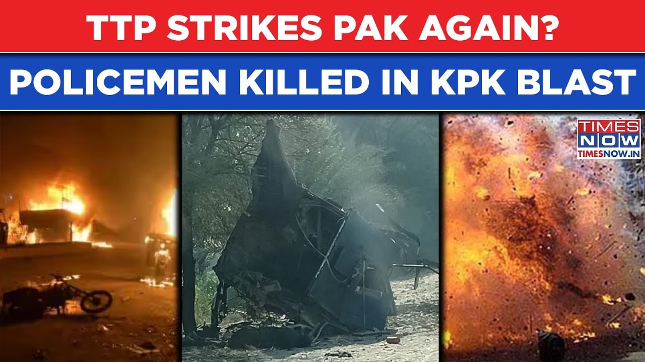 TTP Strikes Pakistan Again? IED Blast In Khyber Pakhtunkhwa| Explosions In 2 Areas| 6 Policemen Dead
