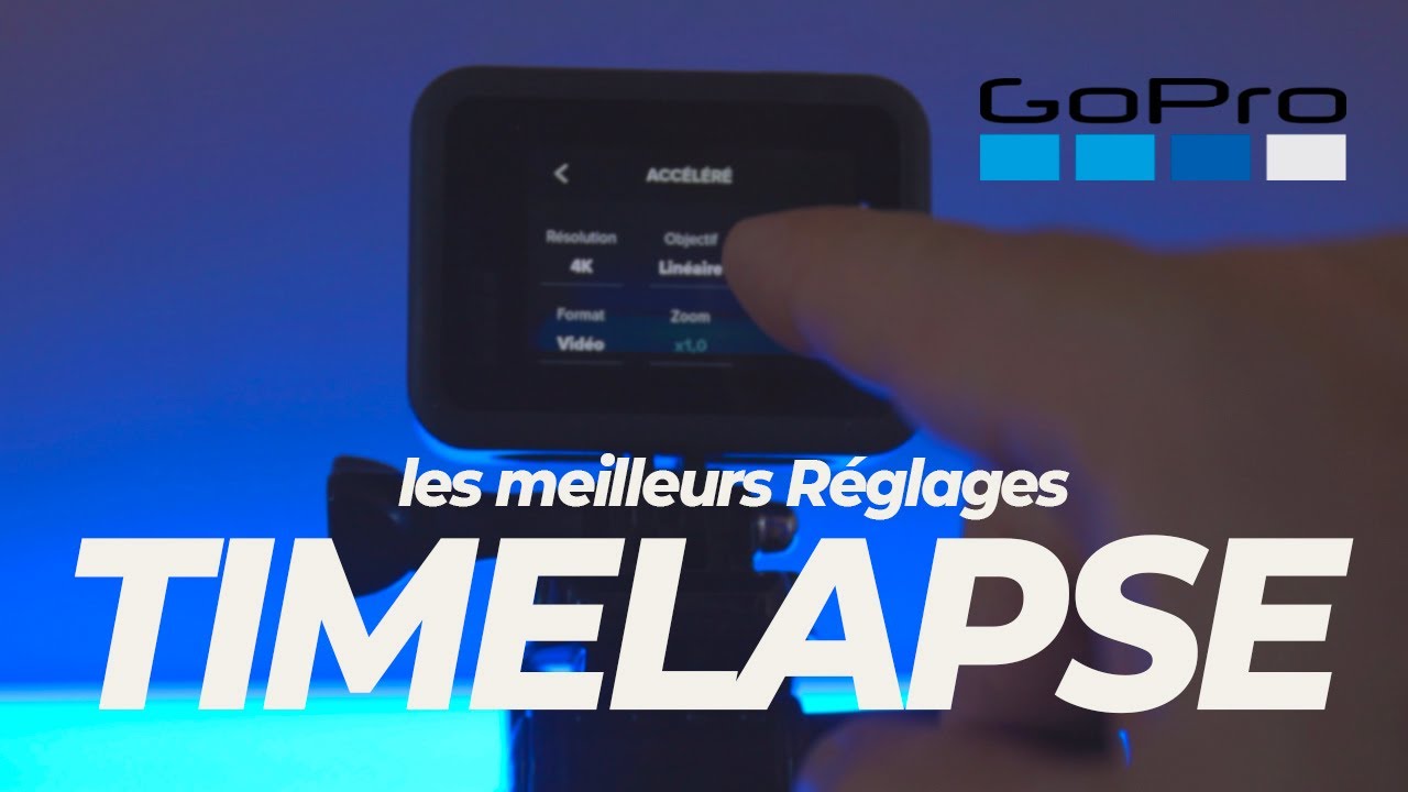 comment faire un timelapse avec une gopro
