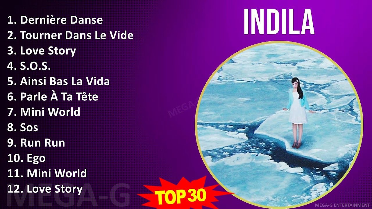 I n d i l a MIX Best Song Of All Time ~ Top French Pop, Pop, Dance-Pop, Euro-Pop Music