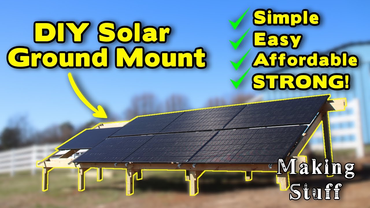 DIY Solar Panel Ground Mount - Easy & Affordable