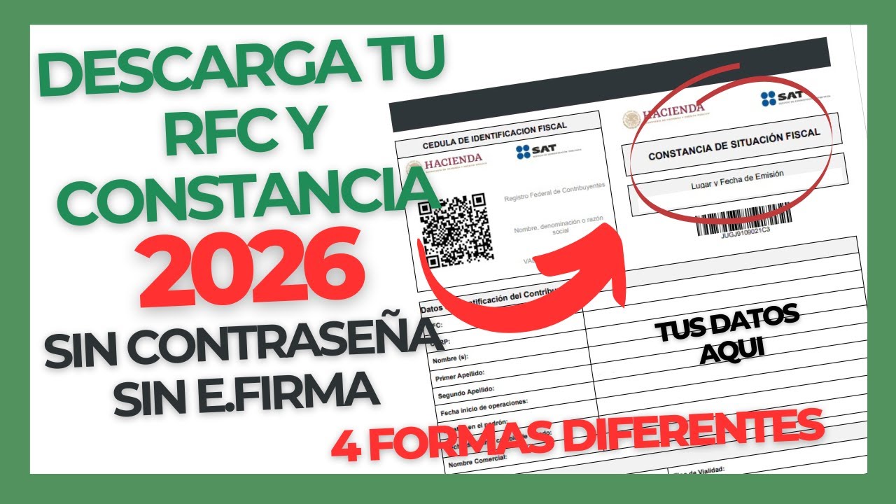 Descargar mi RFC y CONSTANCIA DE SITUACI&Oacute;N FISCAL sin Contrase&ntilde;a 2026