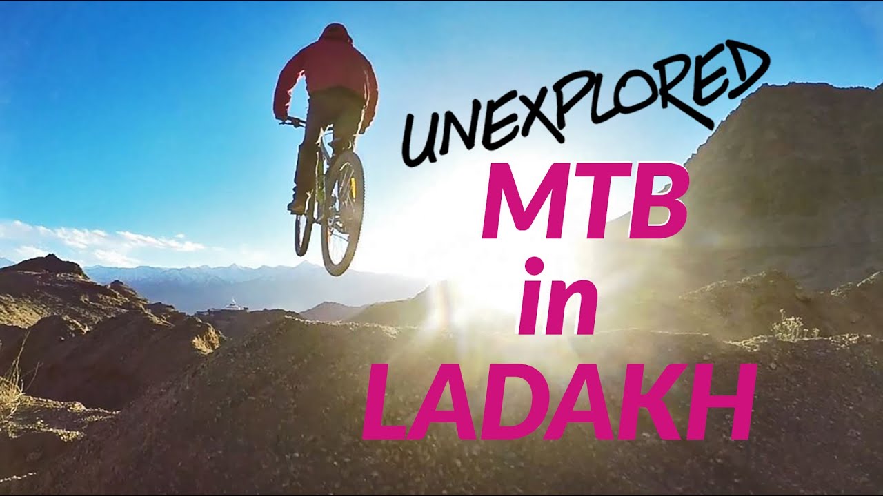 MTB in Ladakh with 'Unexplored'