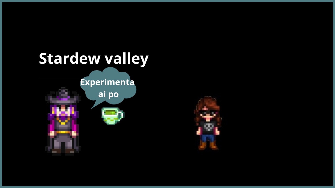 NUNCA MAIS ACEITO ESSE CHÁ...-Stardew valley