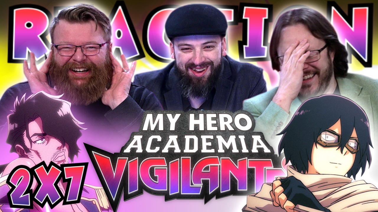 My Hero Academia: Vigilantes 2x7 REACTION!! 