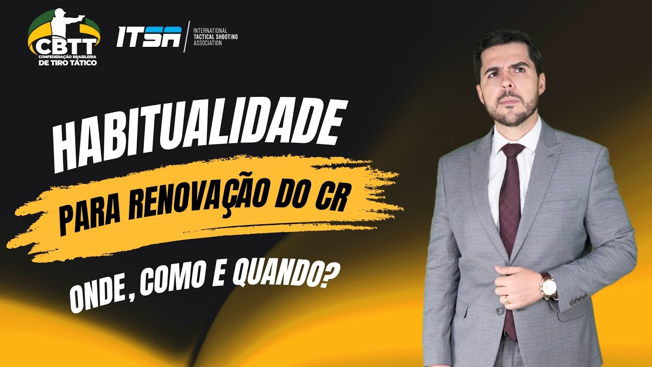 Habitualidade para renovar CR - Guia 2025