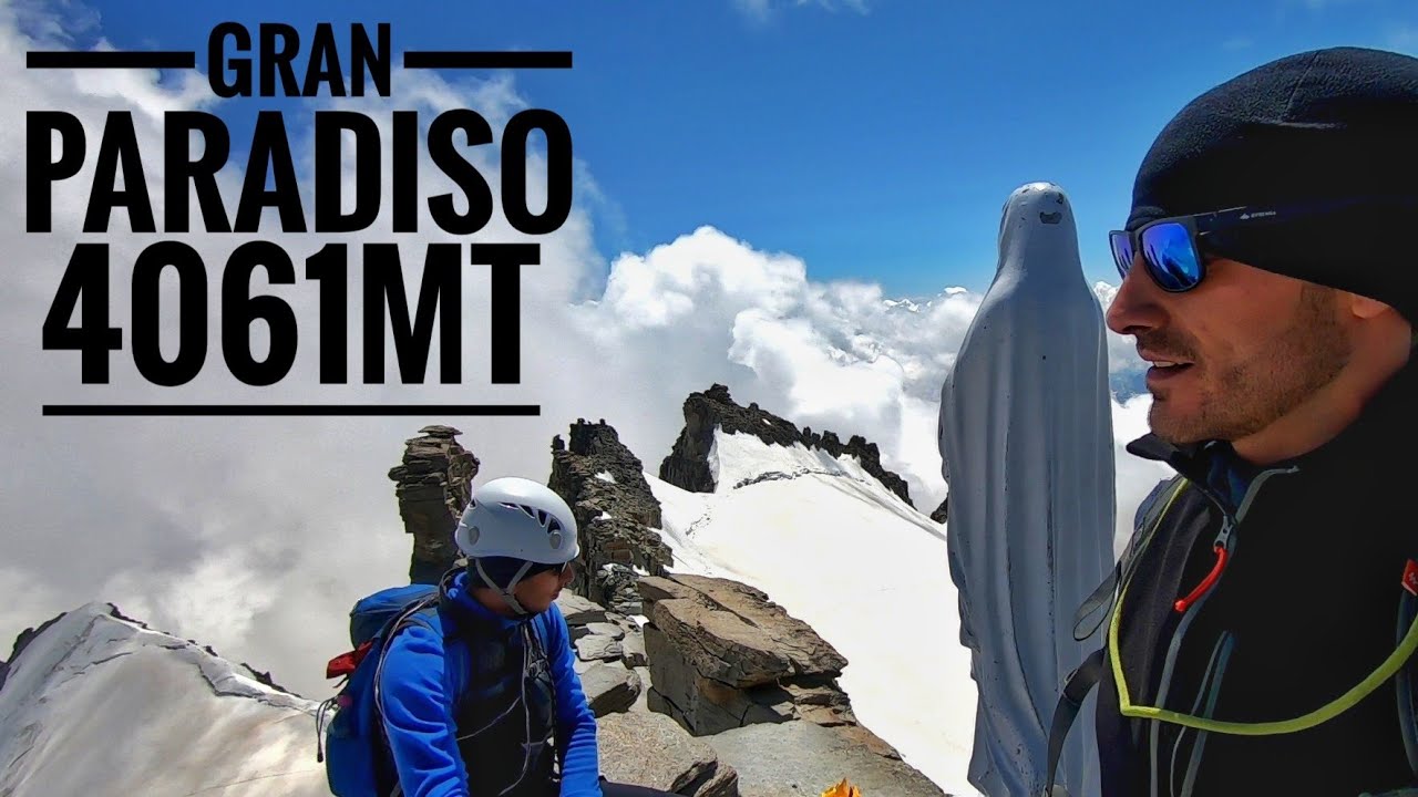 GRAN PARADISO VIA NORMALE 4061MT - IN GIORNATA DA PONT 1840MT - RIFUGIO CHABOD - GHIACCIAIO LAVECIAU