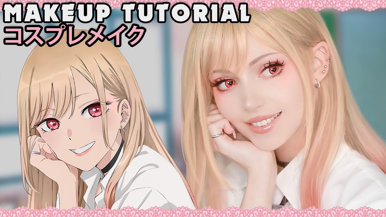 ☆ Marin Cosplay Makeup Tutorial My Dress-Up Darling その着せ替え人形は恋をする ☆