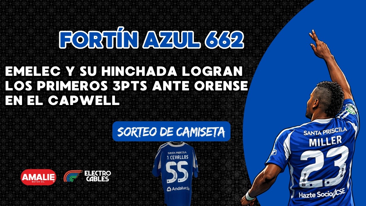 Fortín Azul 662: EMELEC y su hinchada logran los primeros 3pts ante Orense en el Capwell