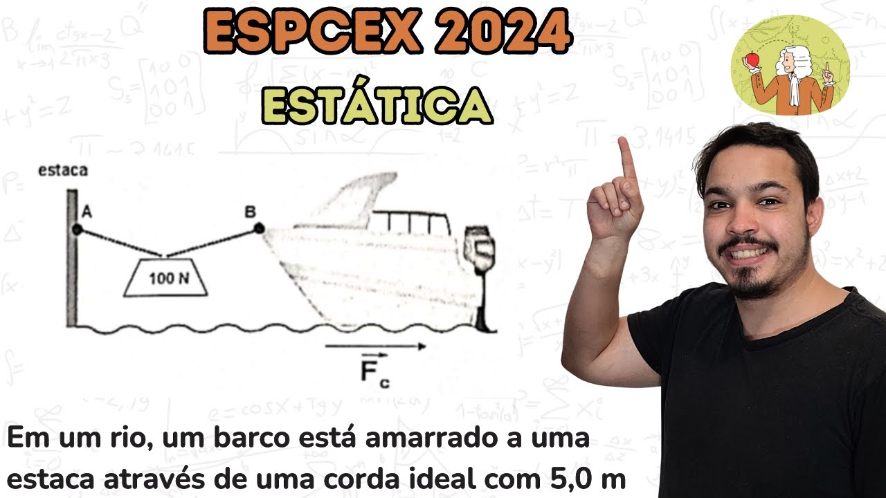 ESPCEX 2024 - Em um rio, um barco está amarrado a uma estaca através de uma corda ideal com 5,0 m