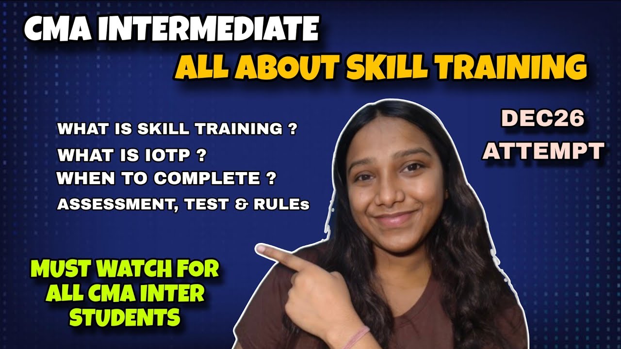Skill Training Compulsory For All? 😱 ICMAI Assessment Test, Portal & Attendance Rules Explained