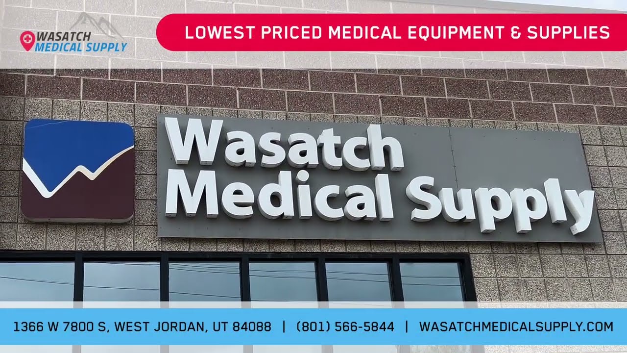 Introduction to Wasatch Medical Supply:  Home Medical Equipment & Supplies | West Jordan, UT