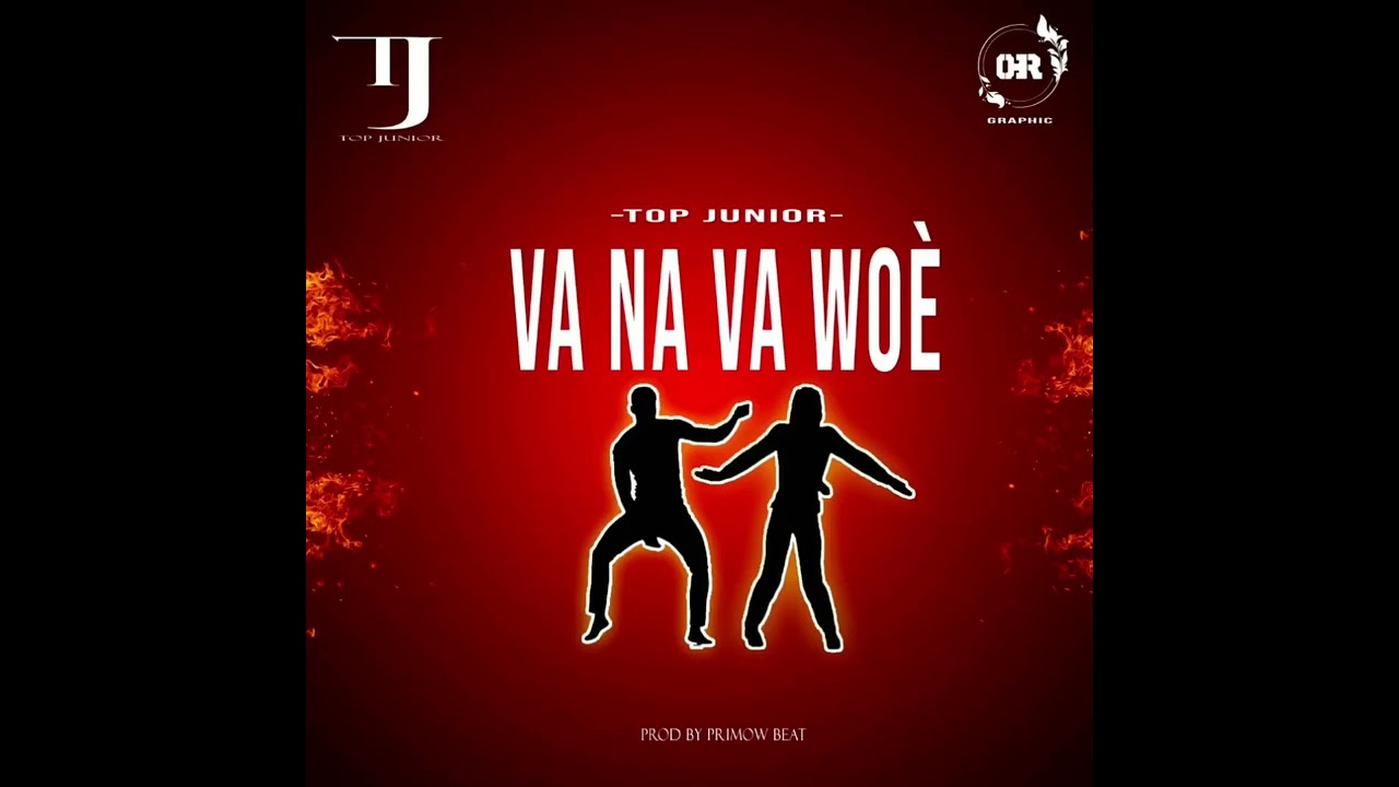 TopJunior69 Va Nava Woe prod by Primow Beat