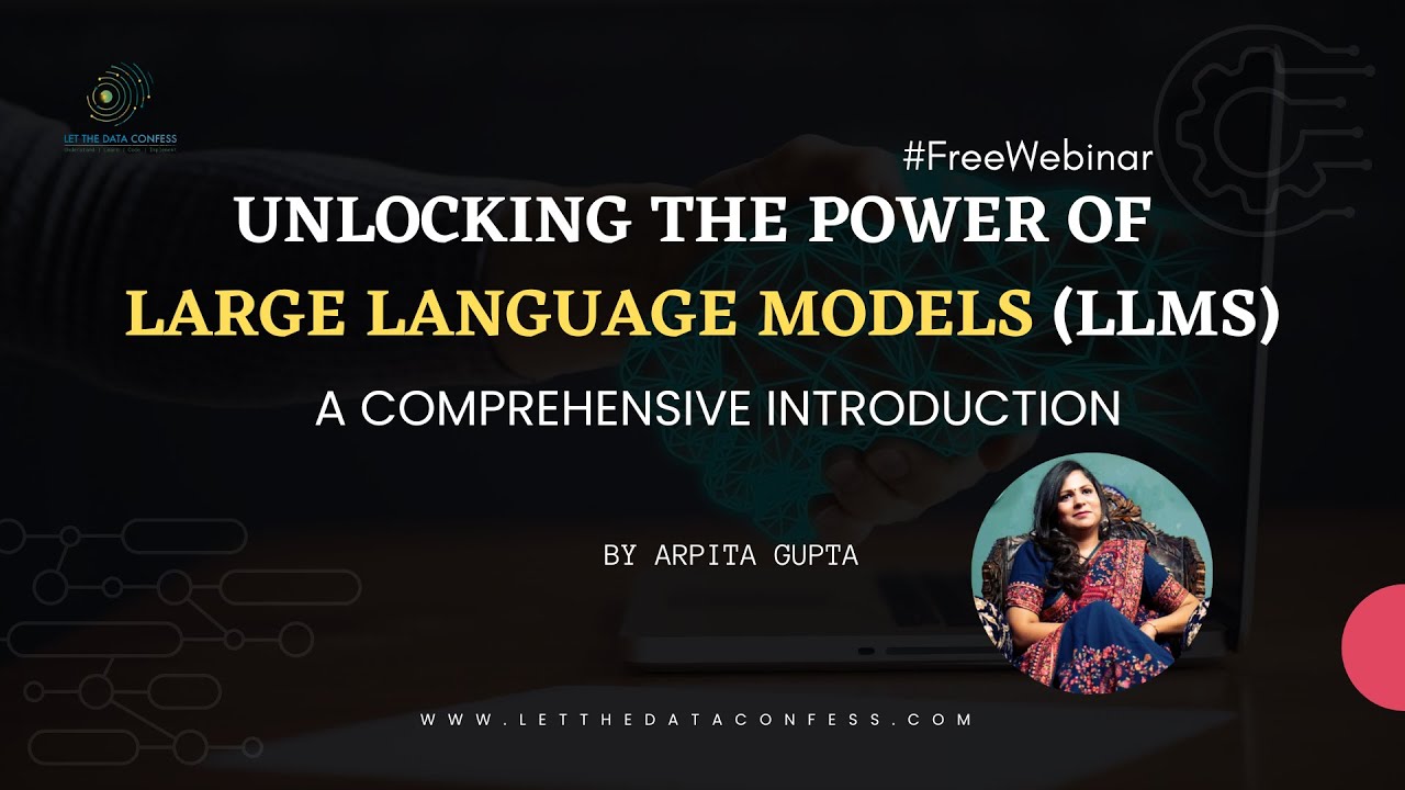 Unlocking the Power of Large Language Models (LLMs): A Comprehensive Introduction
