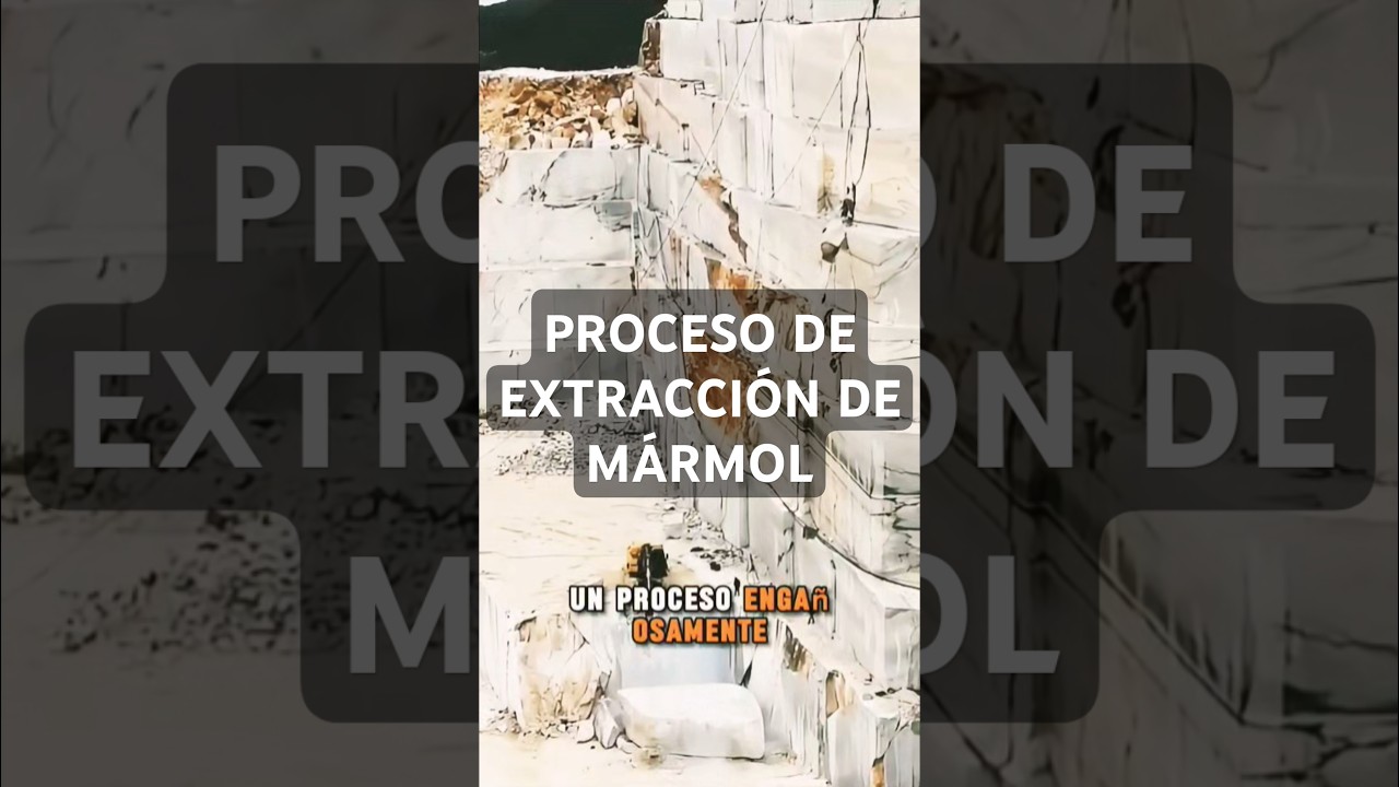 PROCESO DE EXTRACCI&Oacute;N DE M&Aacute;RMOL #datoscurisos #sabiasque #cosasquenosabias #marmol