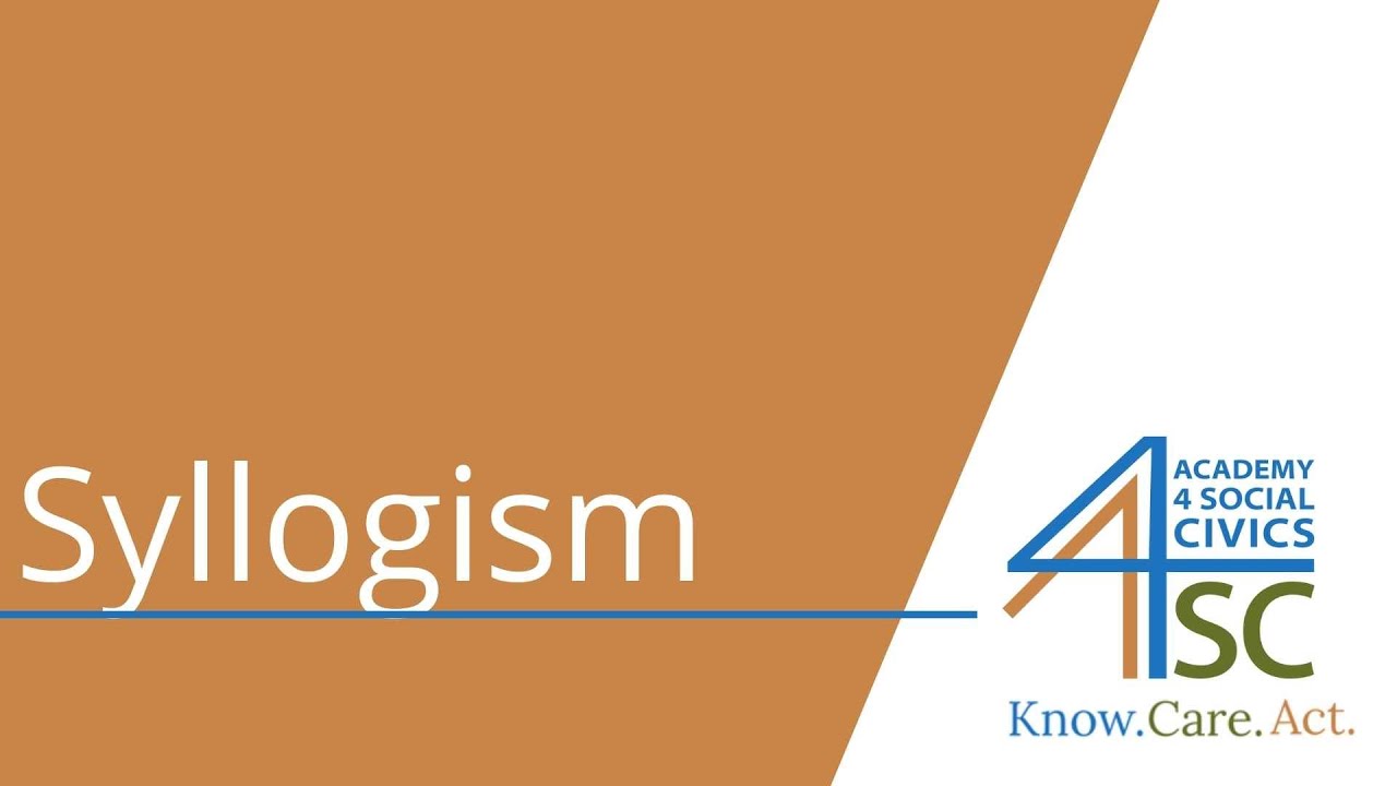Syllogism: Deducing True Conclusions - Logic Series | Academy 4 Social Change